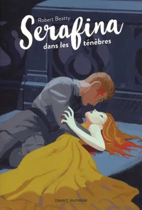Serafina dans les ténèbres