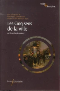 Les cinq sens de la ville