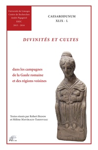 Divinités et cultes - Dans les campagnes de la Gaule romaine et des régions voisines.pdf