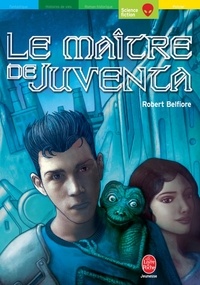 Robert Belfiore - Le maître de Juventa.