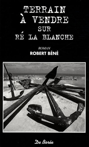 Robert Béné - Terrain à vendre sur Ré la Blanche.
