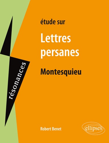 Etudes sur Lettres persanes, Montesquieu