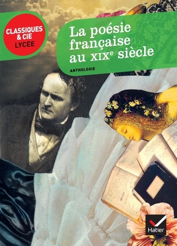 Robert Benet et Marc Robert - La poésie française au XIXe siècle - Anthologie.