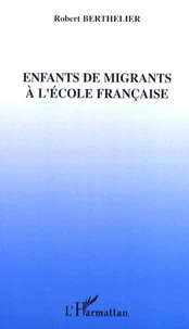 Enfants de migrants à l'école française