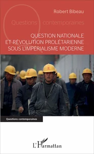 Question nationale et révolution prolétarienne sous l'impérialisme moderne