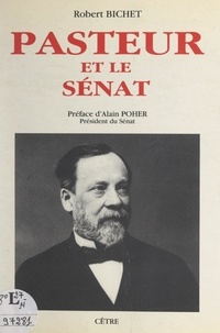 Robert Bichet et Alain Poher - Pasteur et le Sénat.