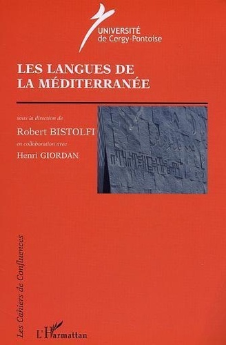 Robert Bistolfi - Les langues de la Méditerranée.