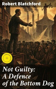 Not Guilty: A Defence of the Bottom Dog
