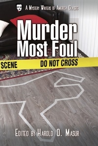  Robert Bloch et  Dorothy Salisbury Davis - Murder Most Foul - A Mystery Writers of America Classic Anthology, #9.