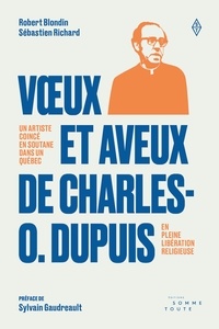 Ebook pdf téléchargement gratuit Voeux et aveux de Charles-O. Dupuis