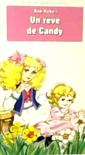 Un rêve de Candy