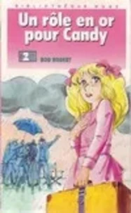Un rôle en or pour Candy