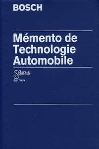 Robert Bosch - Mémento de technologie automobile.