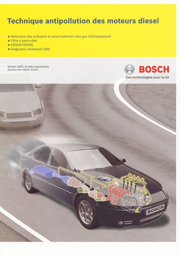 Robert Bosch - Techniques antipollution des moteurs diesel.