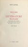 Robert Bossuat et René Fromilhague - Histoire de la littérature française (2).