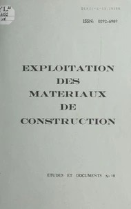 Exploitation des matériaux de construction