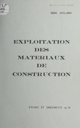 Exploitation des matériaux de construction. Étude diachronique préliminaire pour le département de la Loire