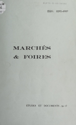 Foires et marchés dans le département de la Loire principalement aux XIXe et XXe siècles