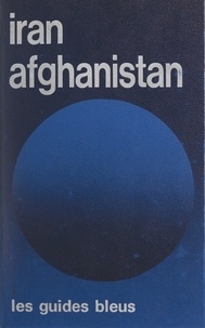 Robert Boulanger - Iran, Afghanistan.