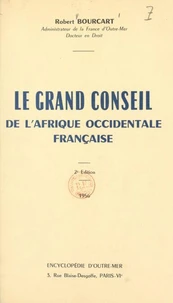Le grand Conseil de l'Afrique occidentale française
