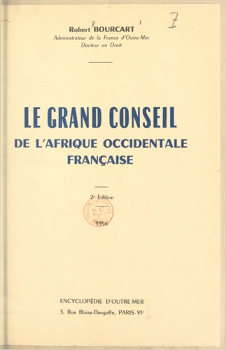 Le grand Conseil de l'Afrique occidentale française