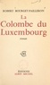 Robert Bourget-Pailleron - La colombe du Luxembourg.