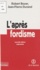 L'APRES FORDISME. Edition 1998
