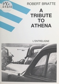 Robert Briatte - A tribute to Athena.