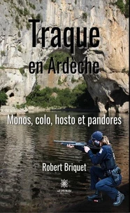 Traque en Ardèche