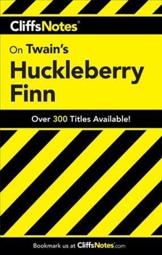 Robert Bruce - Cliffs Notes : Huckleberry Finn.