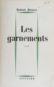 Robert Bruyez - Les garnements.