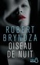 Robert Bryndza - Oiseau de nuit.