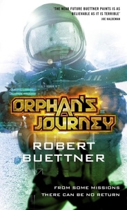 Robert Buettner - Orphan's Journey - Jason Wander series book 3.