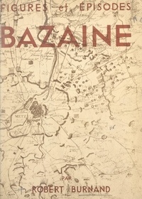 Robert Burnand et  Collectif - Bazaine.