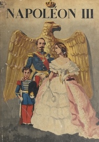 Robert Burnand et Jean-Jacques Pichard - Napoléon III.