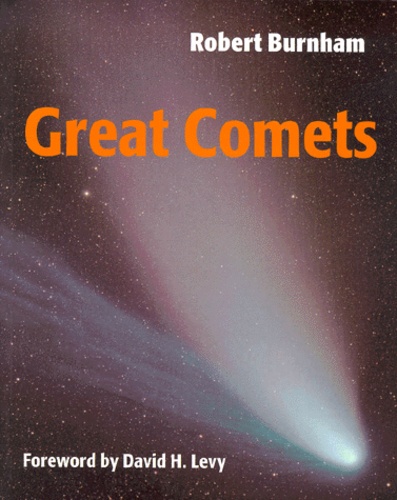 Robert Burnham - Great Comets.