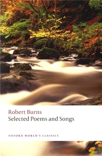 Robert Burns - Selected Poems and Songs.