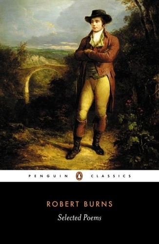 Robert Burns - Selected Poems -- Robert Burns.