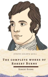 The Complete Works of Robert Burns