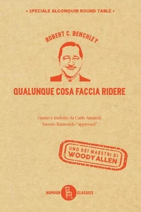 Qualunque cosa faccia ridere
