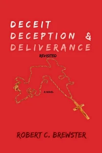 Deceit Deception &amp; Deliverance