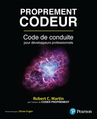 Robert-C Martin - Proprement codeur - Code de conduite pour développeurs professionnels.