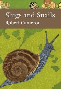 Robert Cameron - Slugs and Snails.