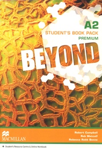 Robert Campbell et Rob Metcalf - Beyond A2 Student's Book Premium Pack.