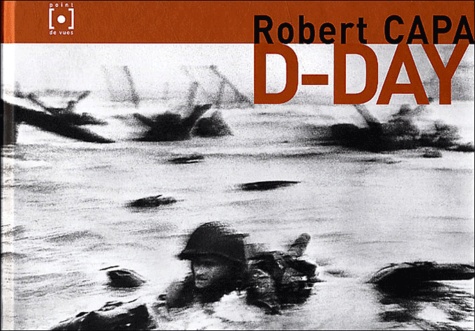 Robert Capa - D-Day.