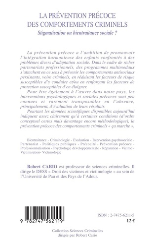 La prévention précoce des comportements criminels. Stigmatisation ou bientraitance sociale ?