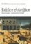 Edifice & Artifice. Histoires constructives