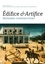 Edifice & Artifice. Histoires constructives
