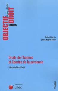 Robert Charvin et Jean-Jacques Sueur - Droits de l'homme et libertés de la personne.