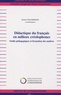 Robert Chaudenson - Didactique du francais en milieux créolophones - Outils pédagogiques et formation des maîtres.